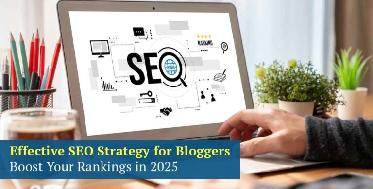 Effective SEO Strategy for Bloggers