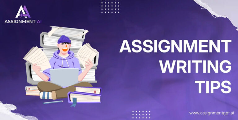 Assignment Writing Tips
