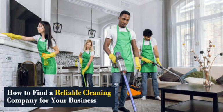 Find a Reliable Cleaning Company