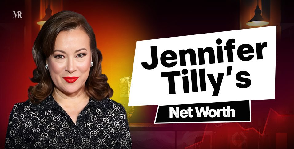 How Did Jennifer Tilly Net Worth Reach 40 Million?