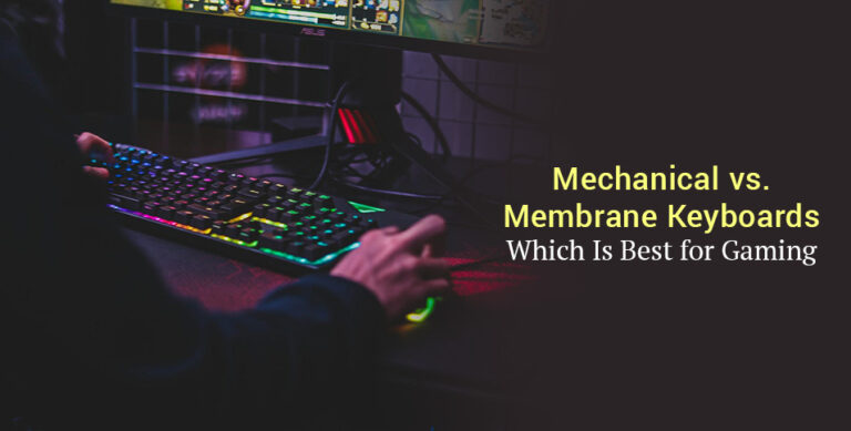 Mechanical vs Membrane Keyboards