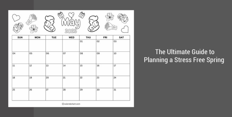 Planning a Stress Free Spring 