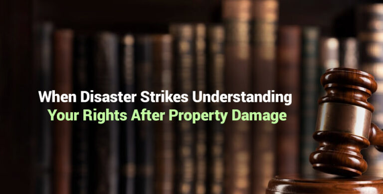 Your Rights After Property Damage