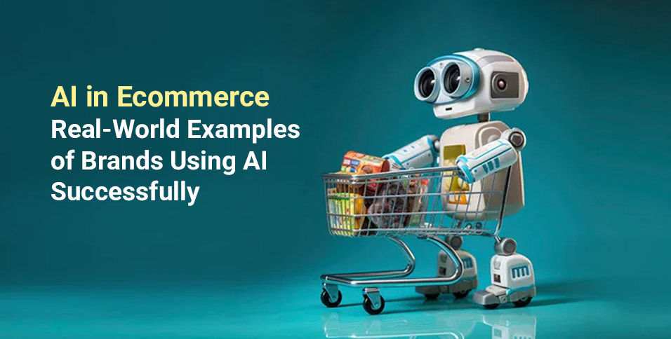 AI in Ecommerce