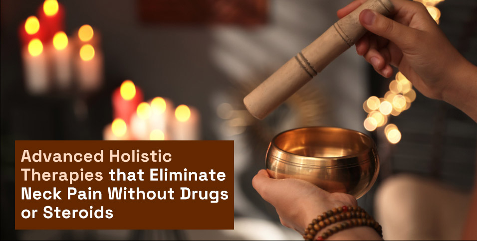 Advanced Holistic Therapies