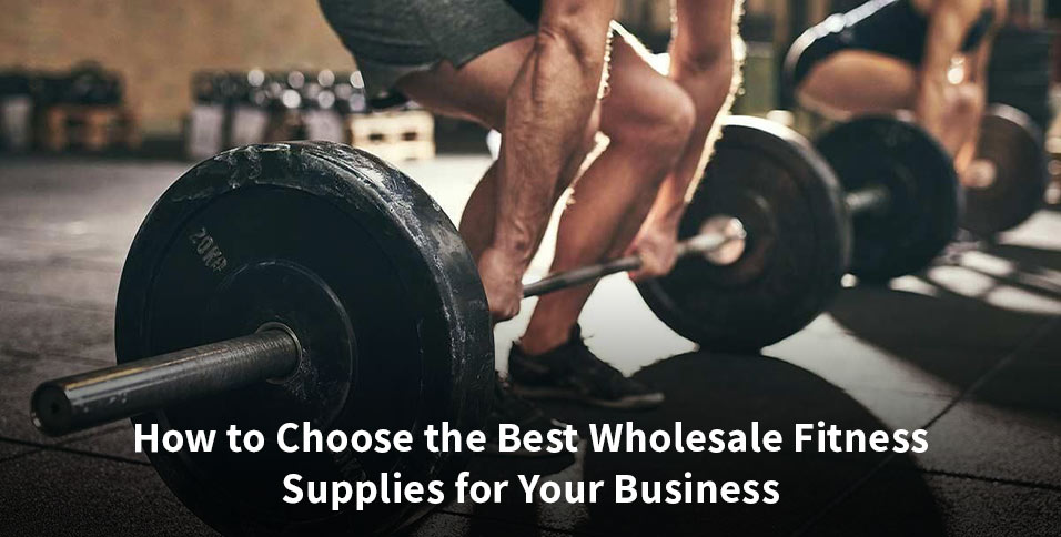 Wholesale Fitness Supplies