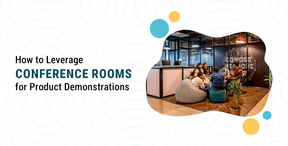 Conference Rooms for Product Demonstrations 