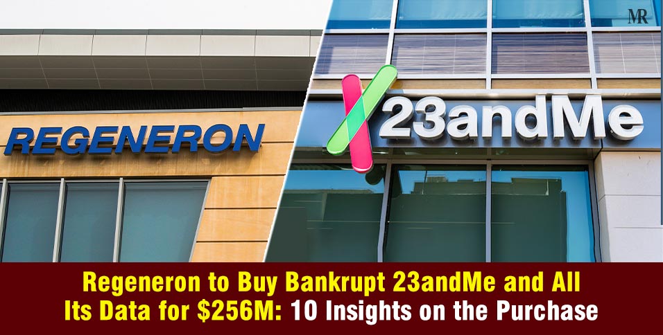 Regeneron to Buy Bankrupt 23andMe
