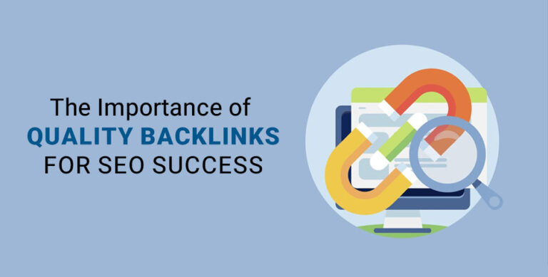 Importance of Quality Backlinks