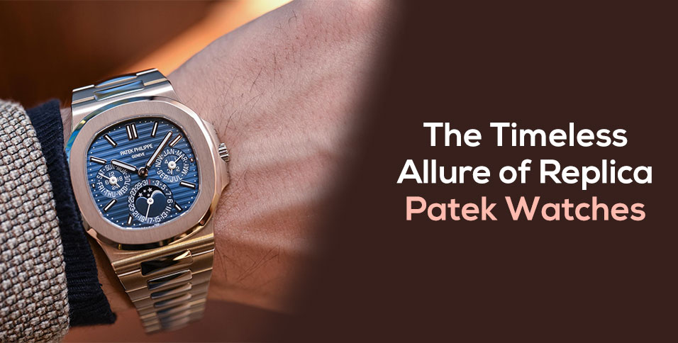 Replica Patek Watches