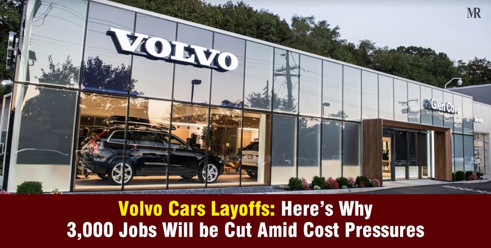 Volvo Cars Layoffs