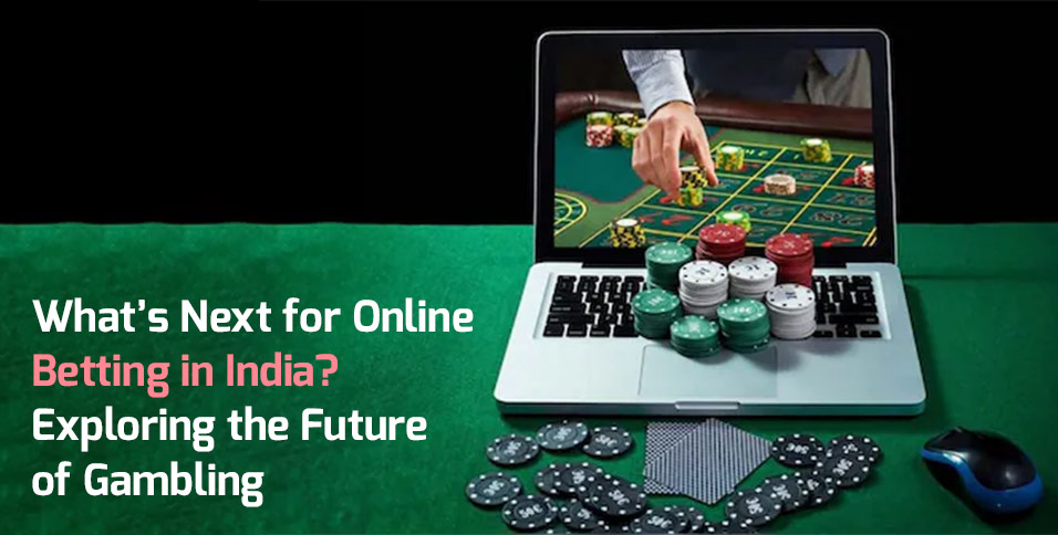 Online Betting in India