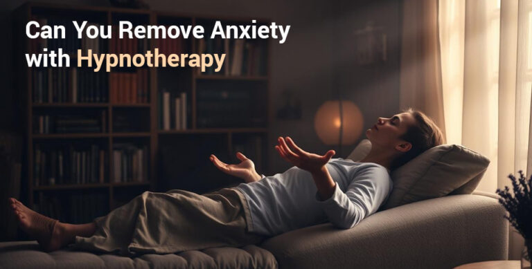 Remove Anxiety with Hypnotherapy