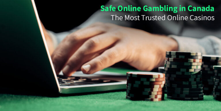 Safe Online Gambling in Canada