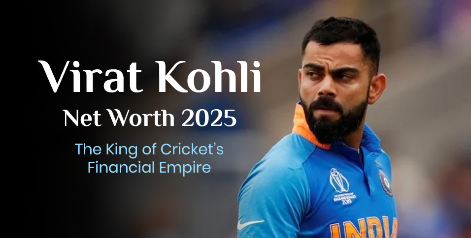Virat Kohli Net Worth