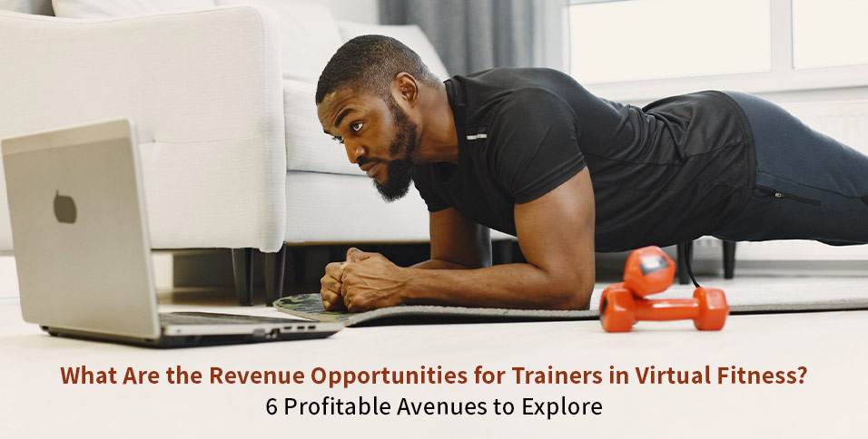 Trainers in Virtual Fitness