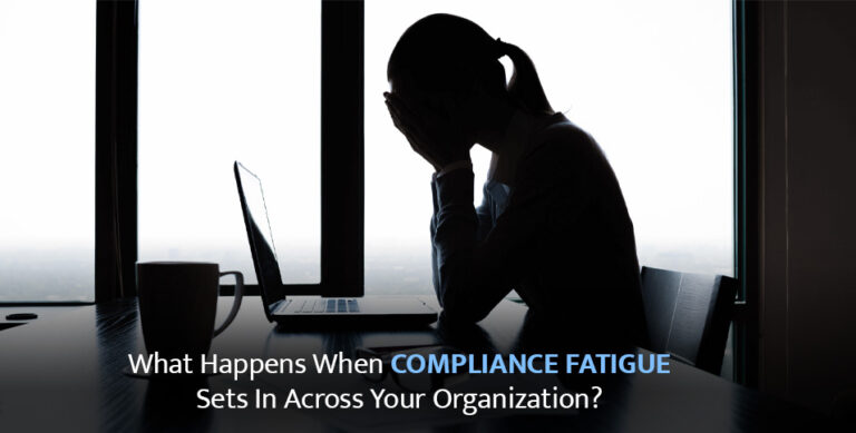 Compliance Fatigue
