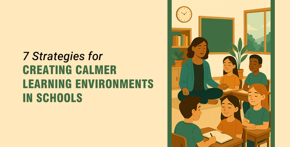 Learning Environments in Schools