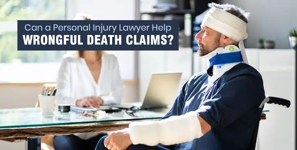 Wrongful Death Claims
