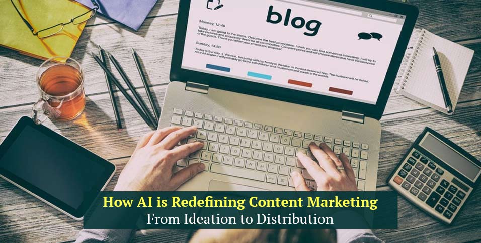 Redefining Content Marketing