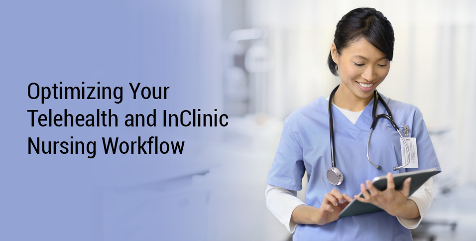 Clinic Nursing Workflow