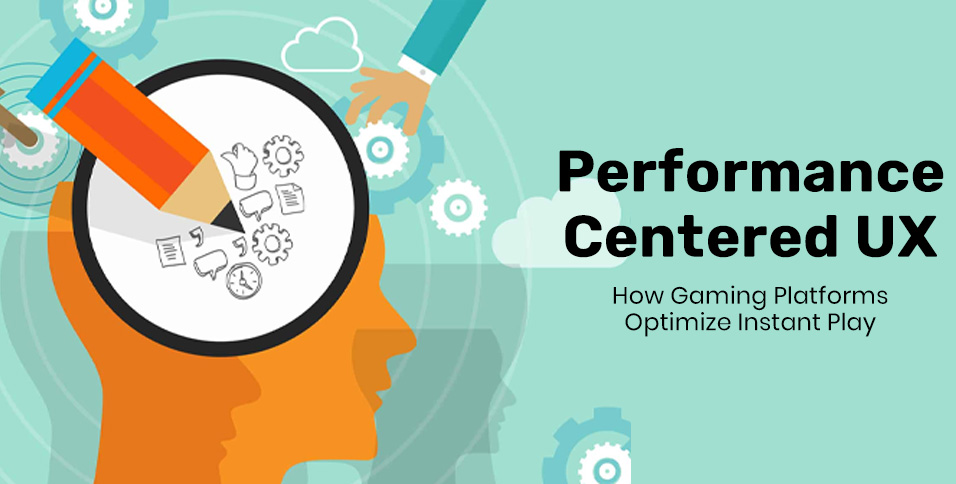 Performance-Centered UX