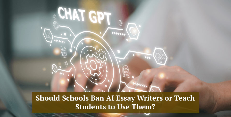 Ban AI Essay Writers