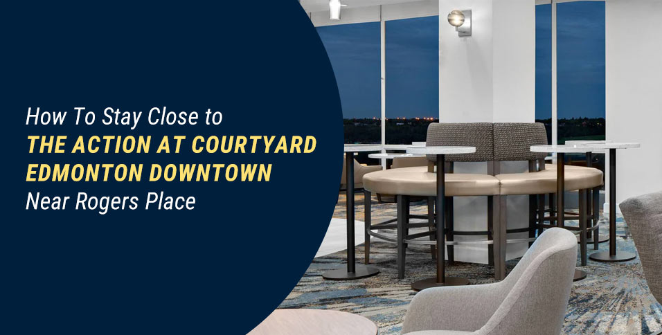 Courtyard-Edmonton-Downtown