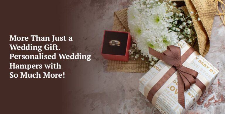 More Than Just a Wedding Gift. Personalised Wedding Hampers with So Much More!