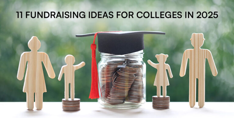 11 Fundraising Ideas for Colleges in 2025