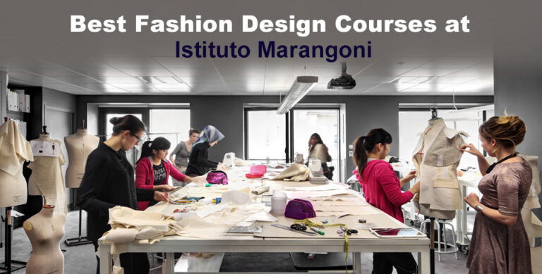 Best Fashion Design Courses at Istituto Marangoni