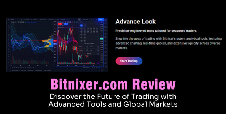 Bitnixer.com Review: Discover the Future of Trading with Advanced Tools and Global Markets