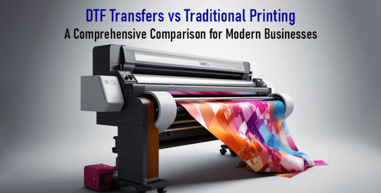 DTF Transfers vs Traditional Printing