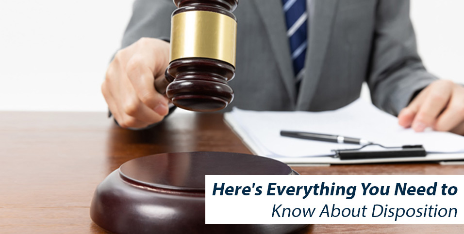 Here's Everything You Need to Know About Disposition