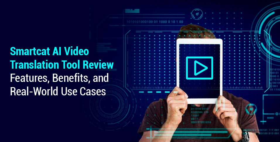 Smartcat AI Video Translation Tool