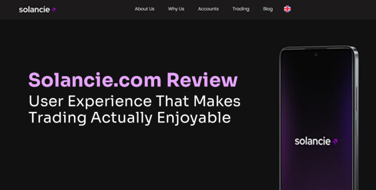 Solancie.com Review: User Experience That Makes Trading Actually Enjoyable