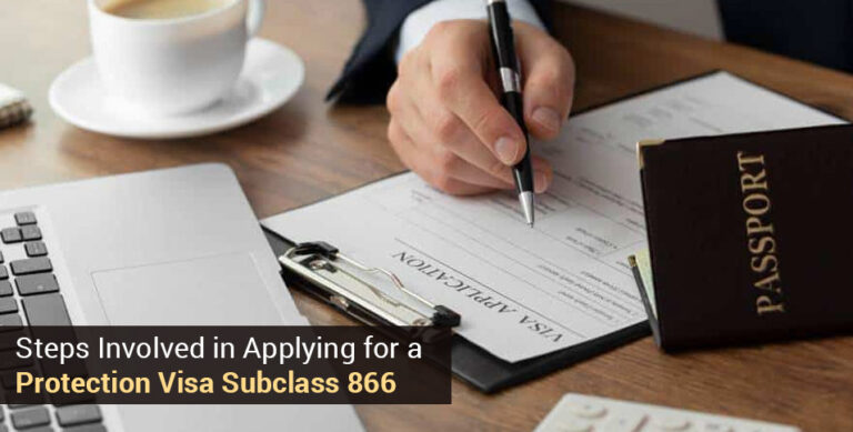Steps Involved in Applying for a Protection Visa Subclass 866