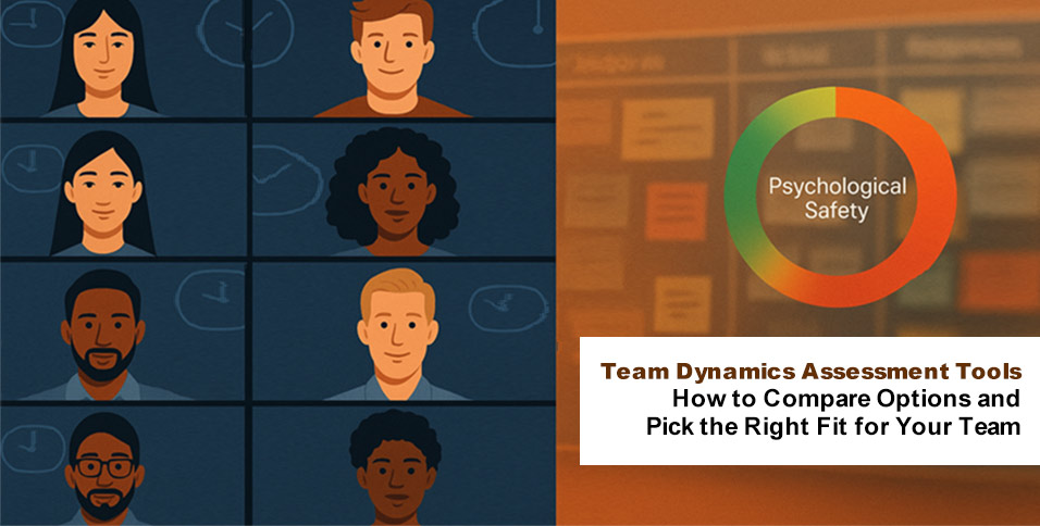 Team Dynamics Assessment Tools
