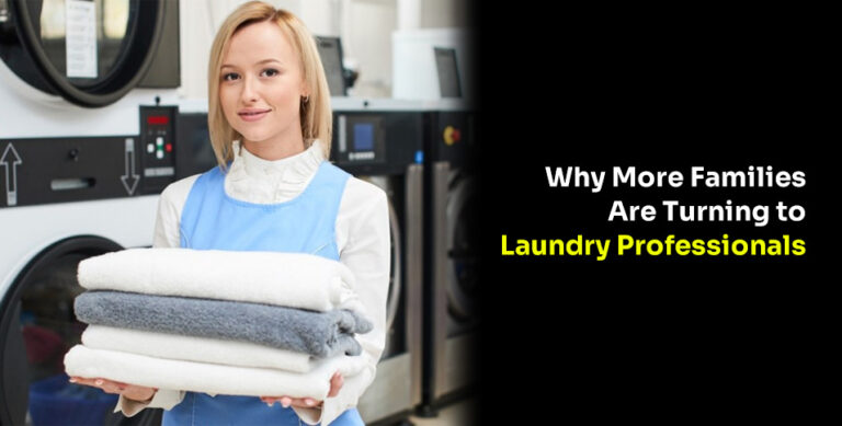 Why More Families Are Turning to Laundry Professionals
