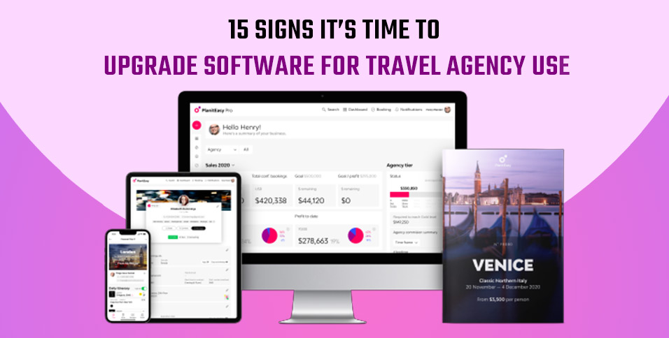 Upgrade Software for Travel Agency