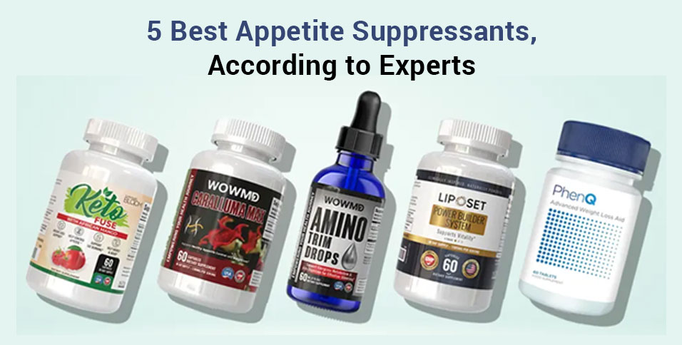 Best Appetite Suppressants