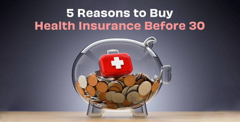 5 Reasons to Buy Health Insurance Before 30