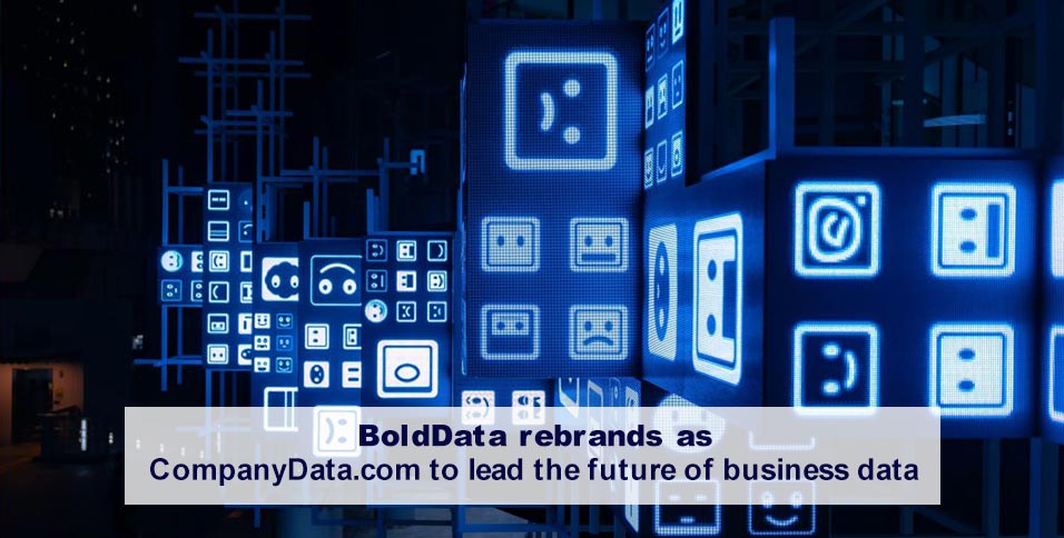 BoldData rebrands as CompanyData.com to lead the future of business data
