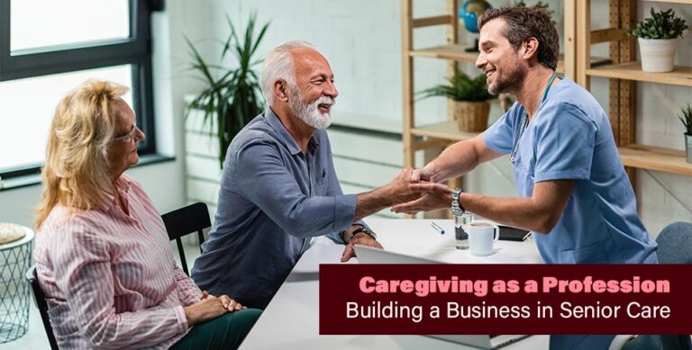 Caregiving as a Profession