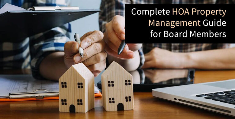 Complete HOA Property Management Guide for Board Members