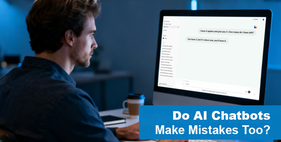 AI Chatbots Make Mistakes