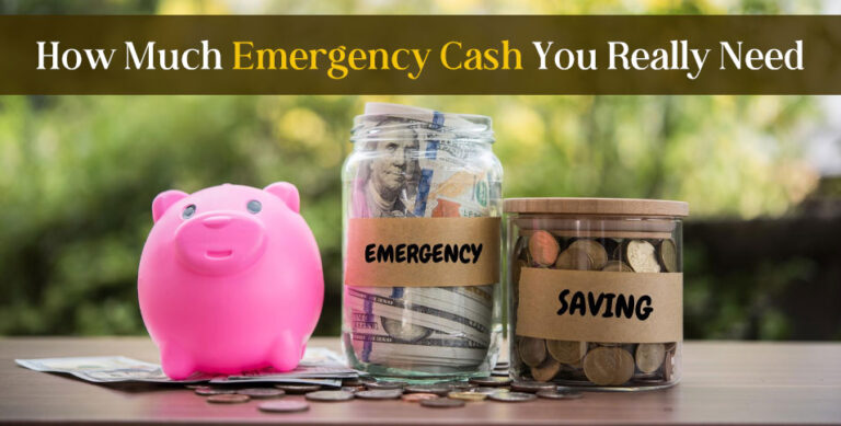 How Much Emergency Cash You Really Need