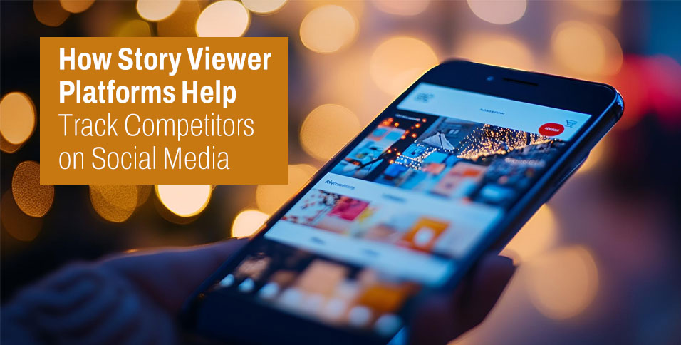 Story Viewer Platforms