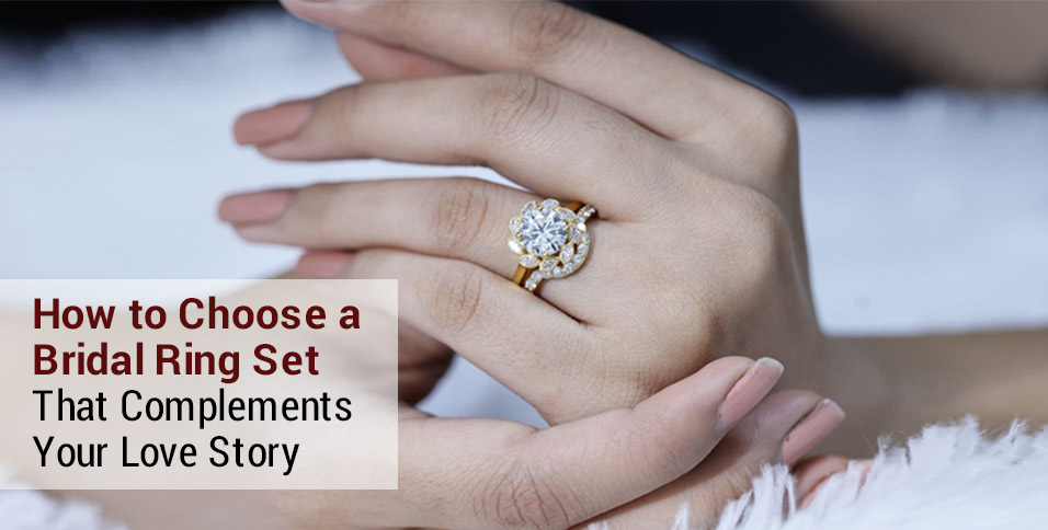Choose a Bridal Ring Set