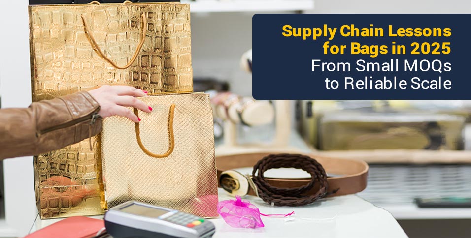 Supply Chain Lessons for Bags